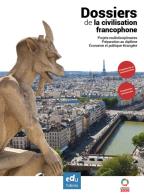 Dossiers de la civilisation francophone